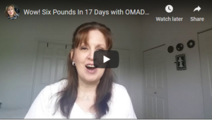 Wow! Six Pounds in 17 Days with OMAD-IF