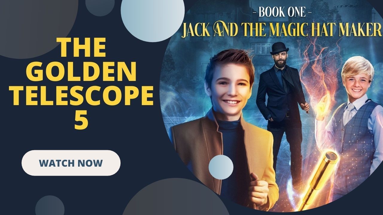 THE GOLDEN TELESCOPE 5