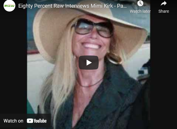 Mimi Kirk Interview for Eighty Percent Raw