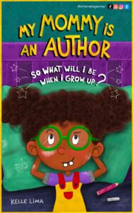 My Mommy Is An Author