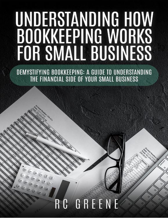 Understanding How Bookkeeping Works for Small Business - Tracy ...