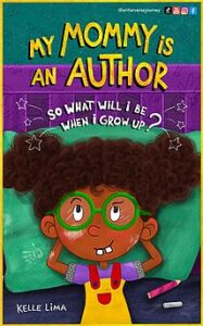 My Mommy Is An Author