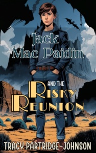 Jack Mac Paidin and The Risky Reunion